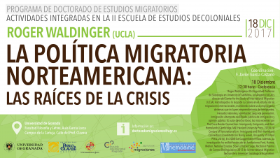 Cartel: "La política migratoria norteamericana: las raíces de la crisis"